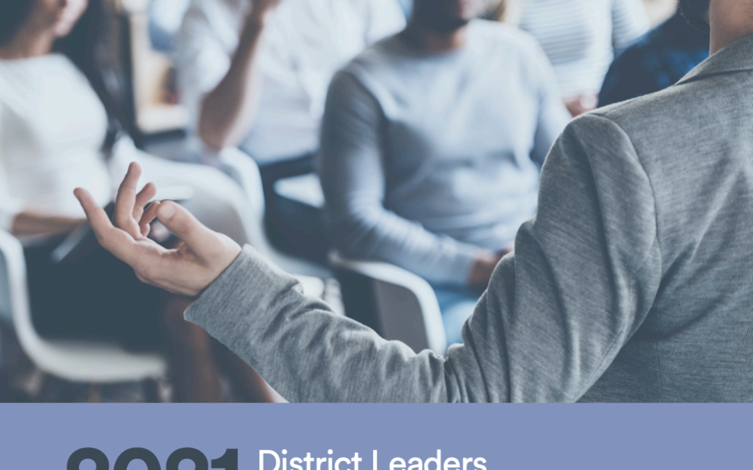 2021 District Leader Survey
