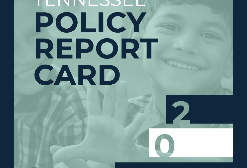 2021 Tennessee Policy Report Card