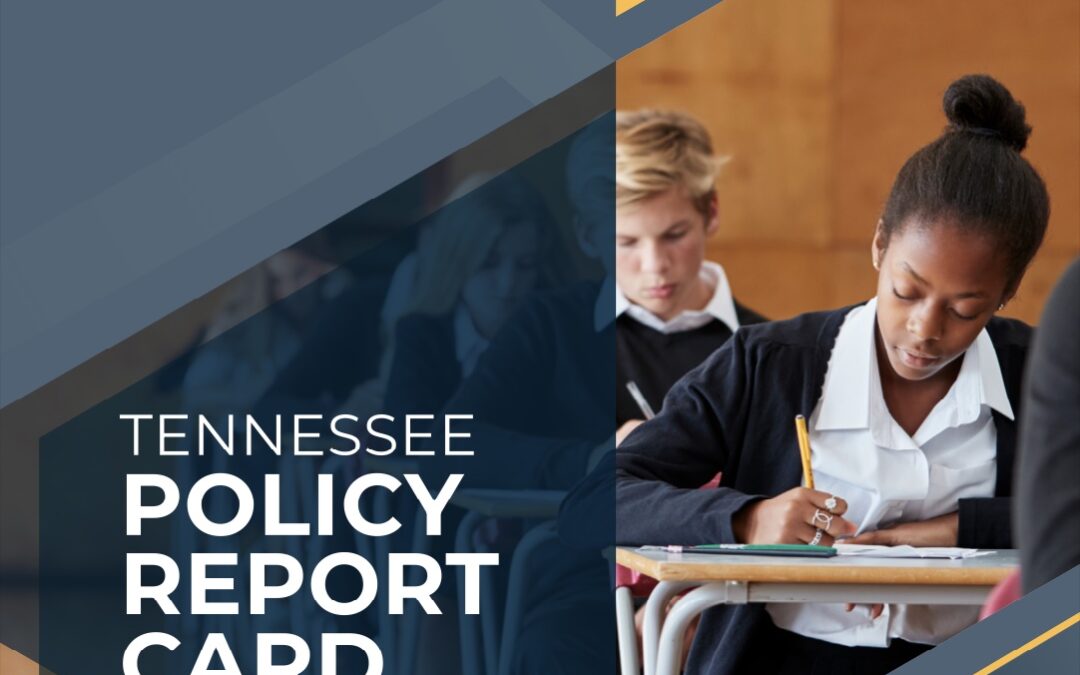 2023 Tennessee Policy Report Card