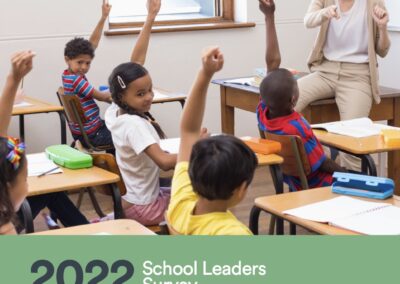 2022 School Leaders Survey