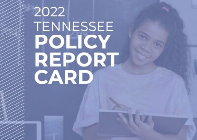 2022 Tennessee Policy Report Card